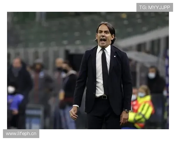 国米小因扎吉体系进入平台期：表现稳定性与战术上限面临考验